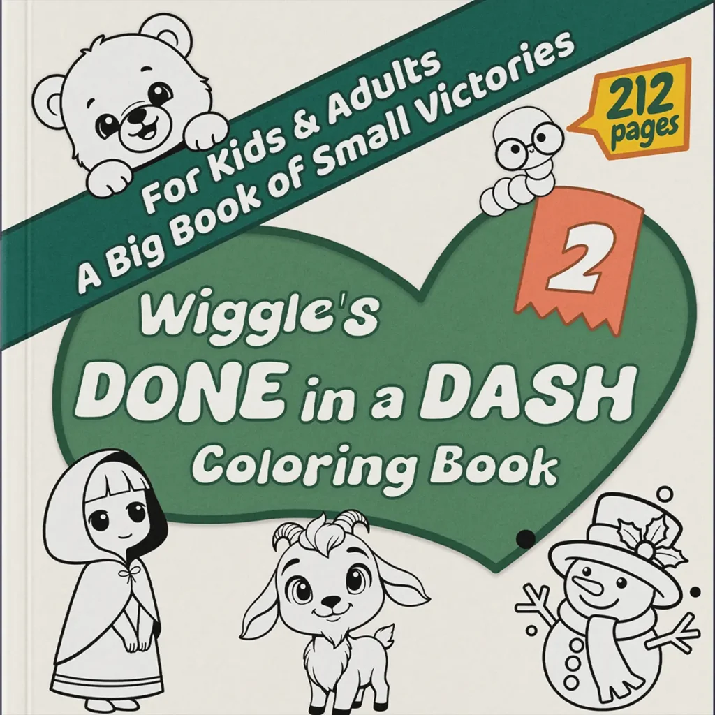 Wiggle's Done in a Dash Coloring Book Volume 2 cover with green heart, featuring a bear, snowman, and goat - simple winter and animal coloring pages.